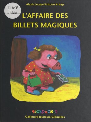 cover image of L'affaire des billets magiques